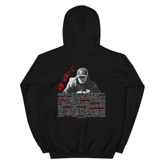 WHO WANT IT (HOODIE)